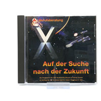  - X - Auf der Suche nach der Zukunft